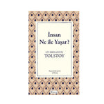 İnsan Ne İle Yaşar - Tolstoy (Bez Cilt)