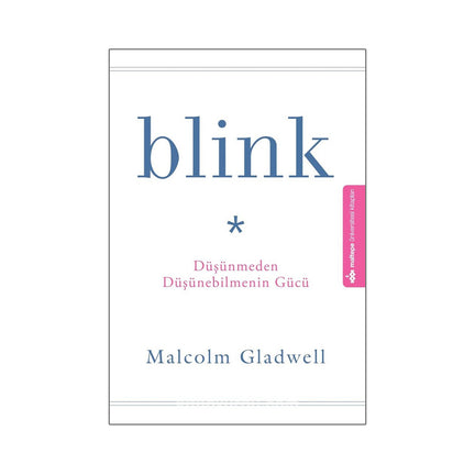 Blink-Düşünmeden Düşünebilmenin Gücü