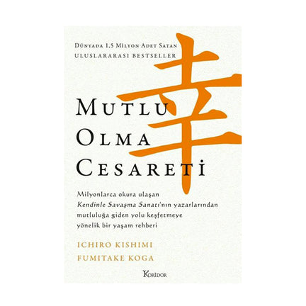 Mutlu Olma Cesareti