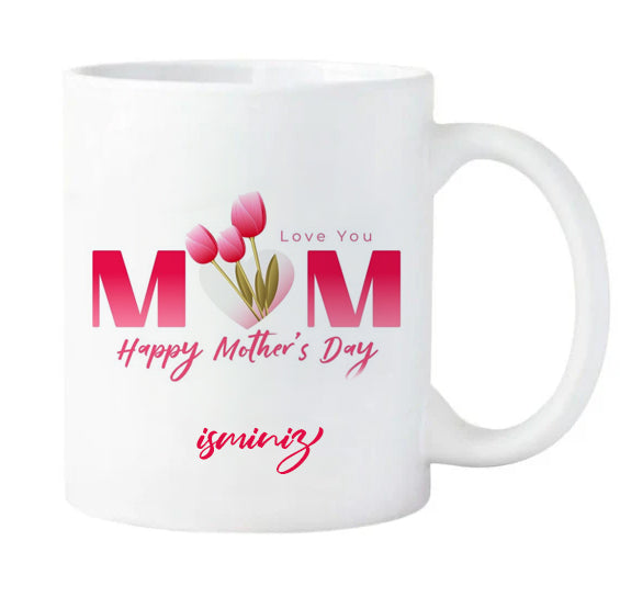 Happy Mothers Baskılı Kupa
